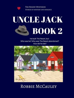 cover image of The Resort Mysteries. Uncle Jack Book 2